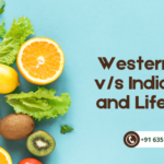 Western Food vs Indian Food and Lifestyle